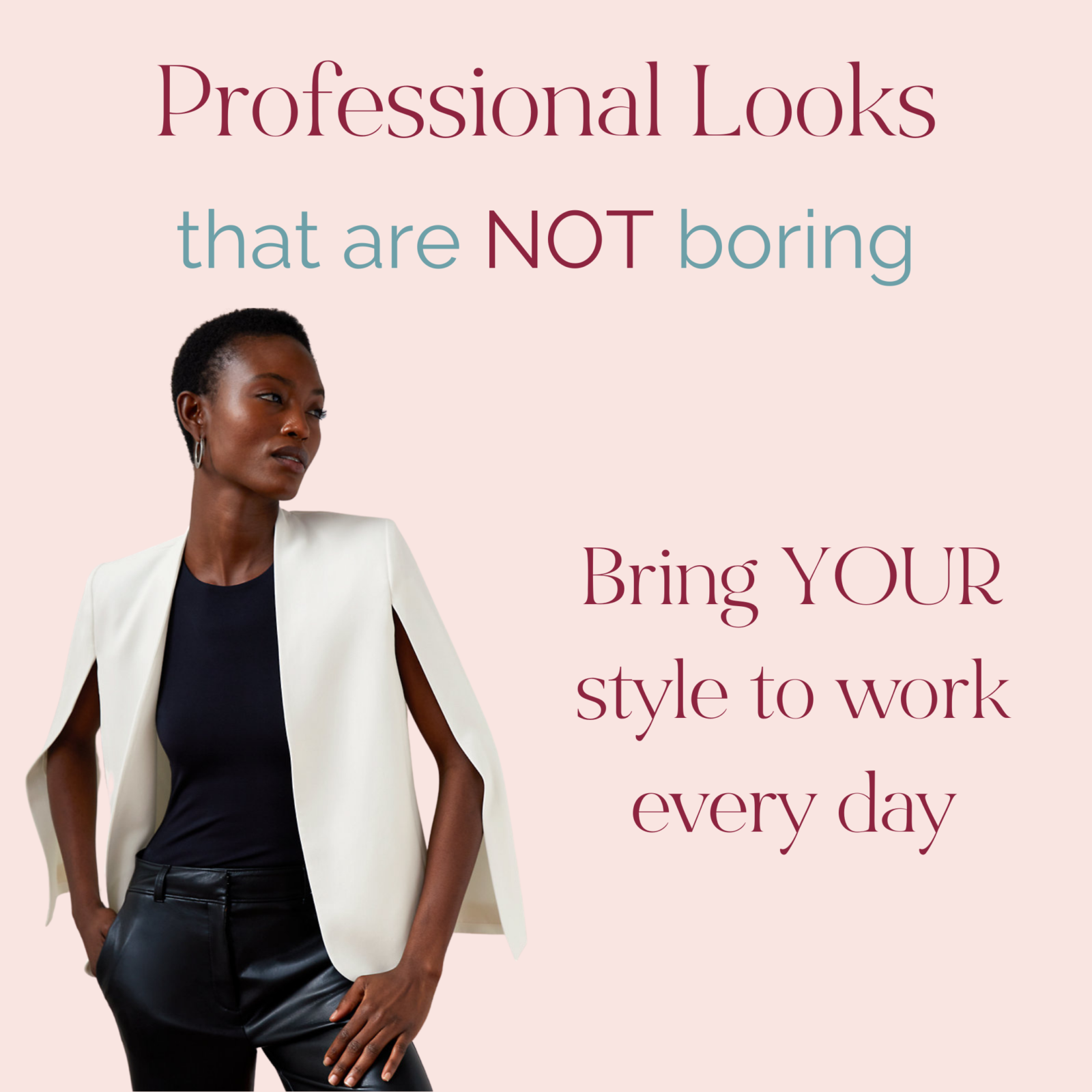 Styling Professional Looks That Aren’t Boring - susanpadronstylist.com