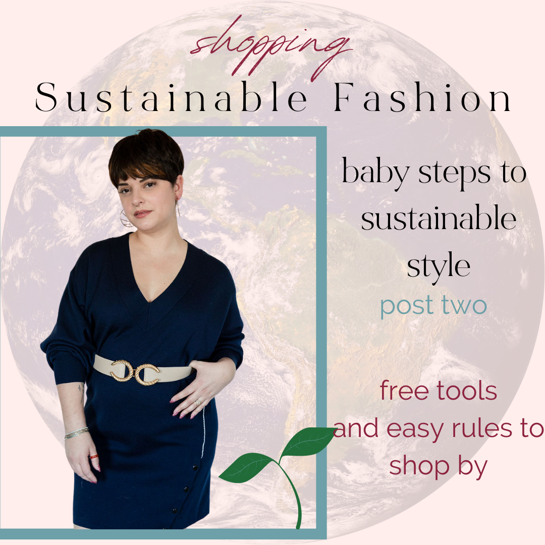 Shopping Sustainable Fashion: Free Tools and Easy Rules to Shop By