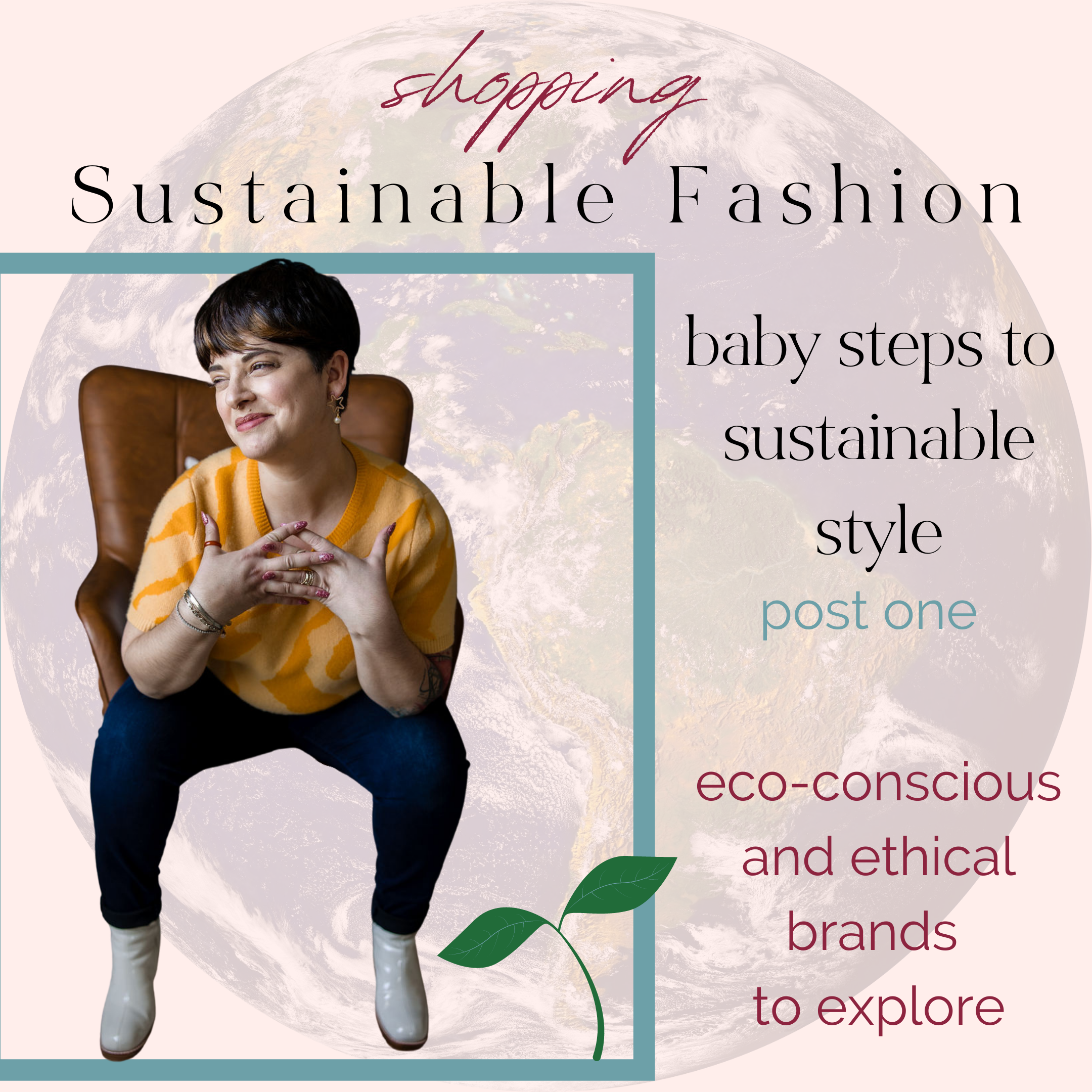 Shopping Sustainable Fashion: Eco-Conscious and Ethical Brands to Explore