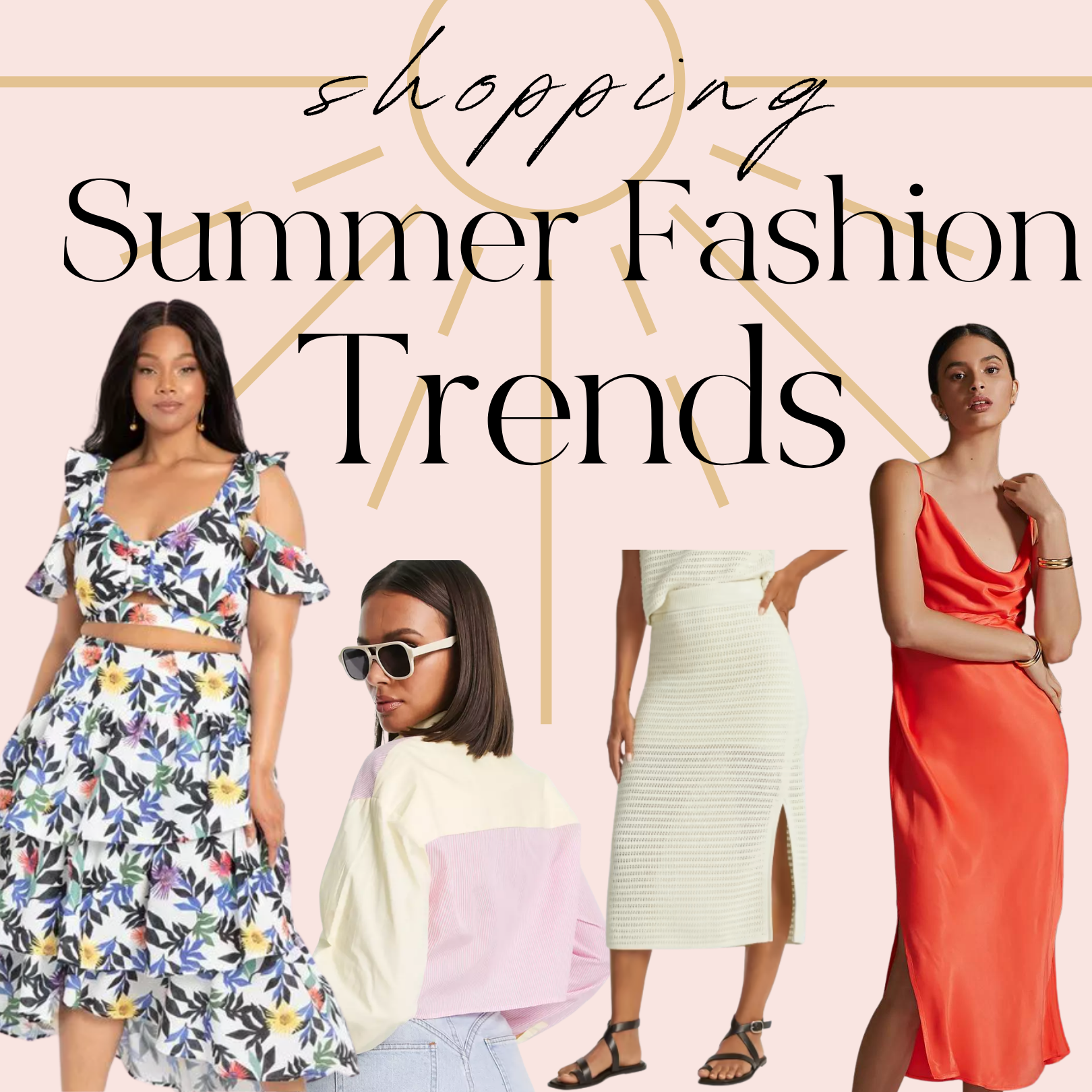 Summer 2022 Fashion Trends guide